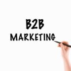 B2B Marketing Tips: Why This Approach is Always Relevant